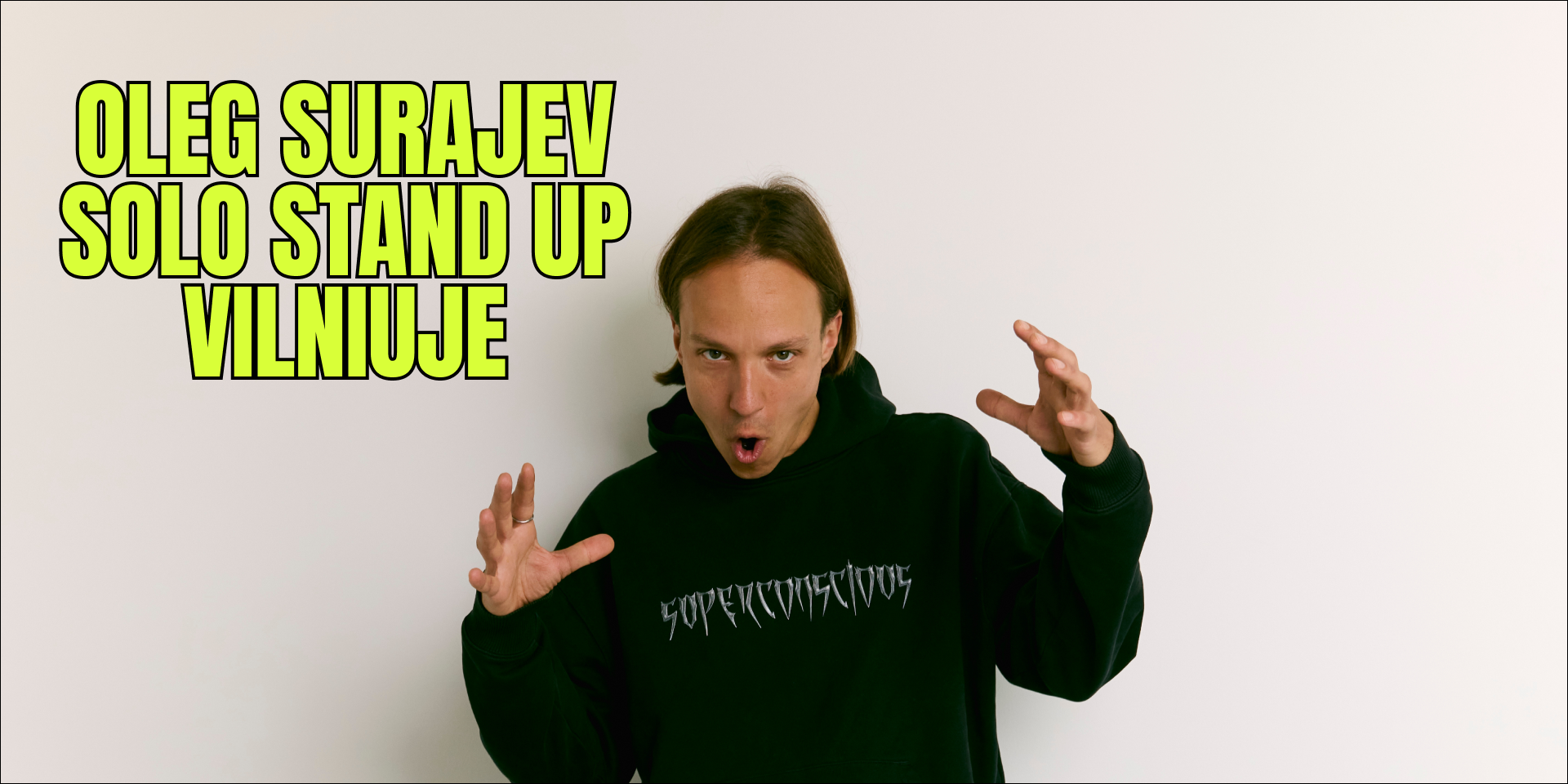 Oleg Surajev Solo Stand Up Vilniuje